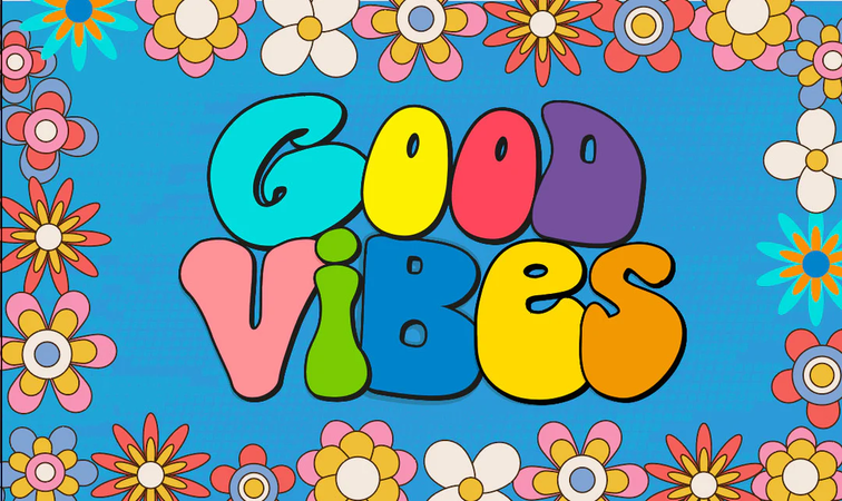 Good Vibes